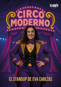 circo moderno eva cabezas el golfo